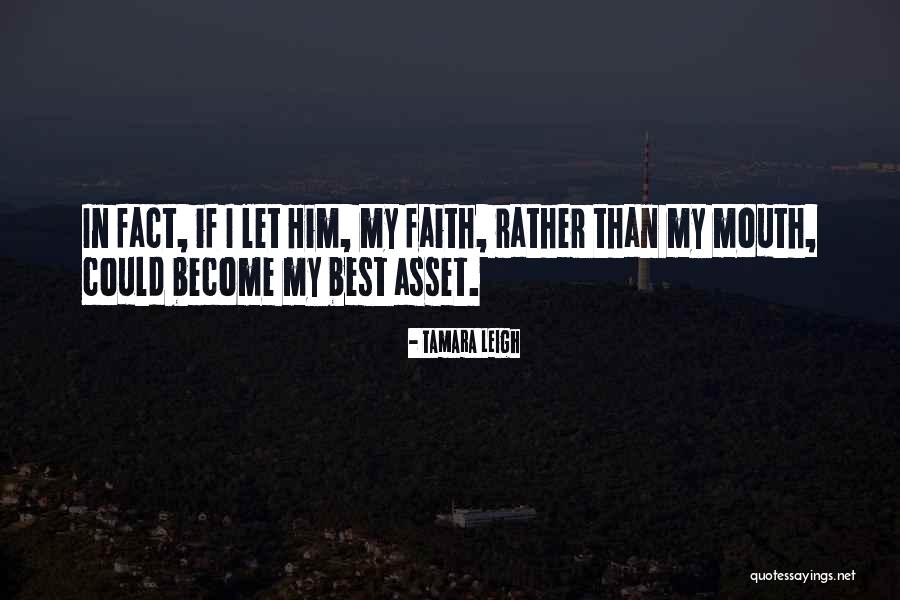Tamara Leigh Quotes 1706485 Tamara Leigh Quotes 1706485