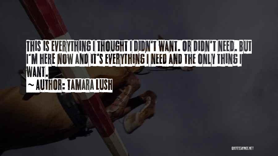 Tamara Lush Quotes 90497