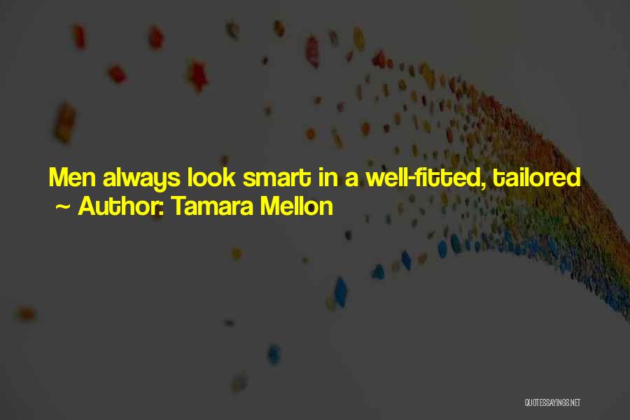 Tamara Mellon Quotes 774156