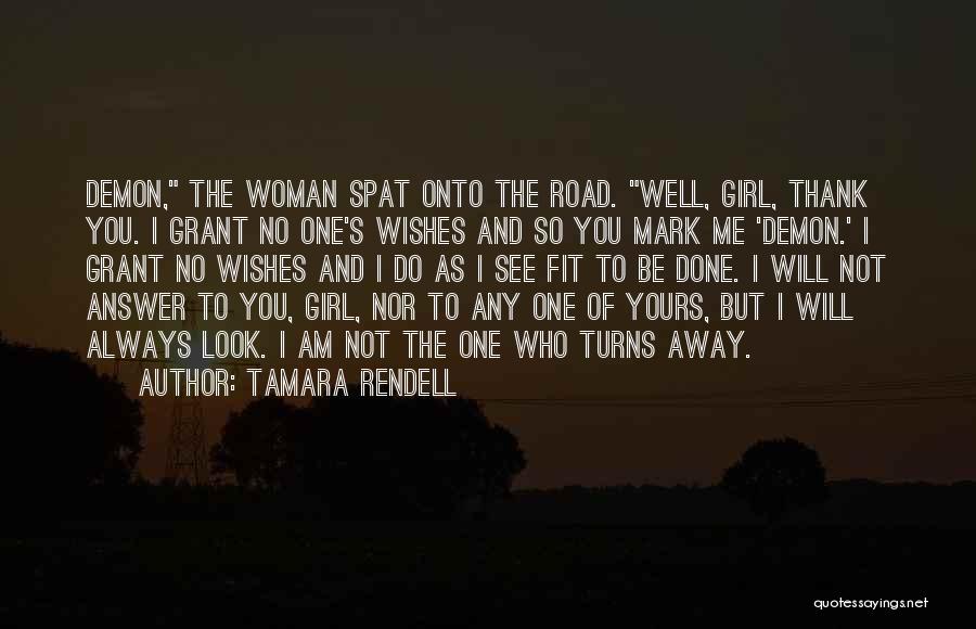 Tamara Rendell Quotes 1407399