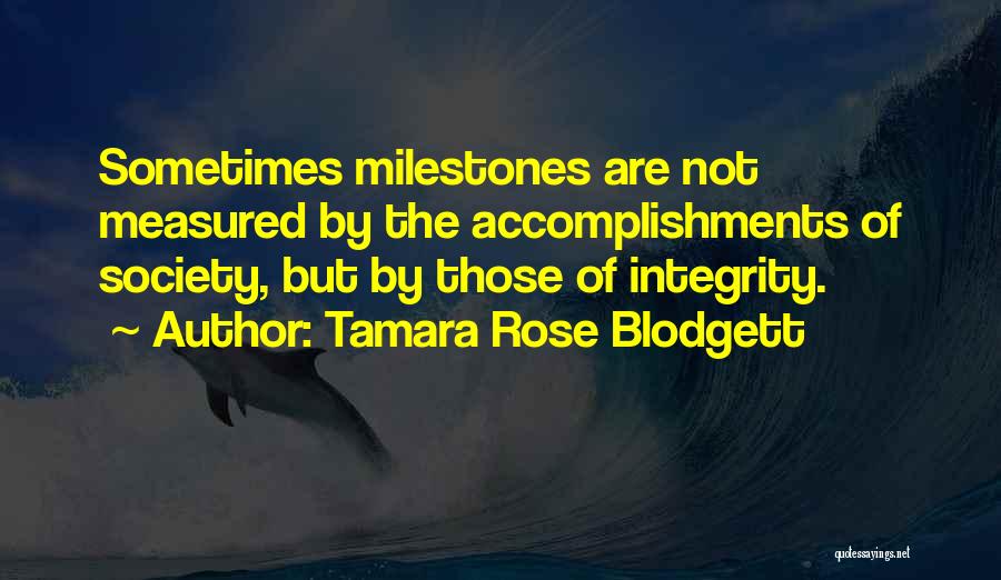 Tamara Rose Blodgett Quotes 1469331