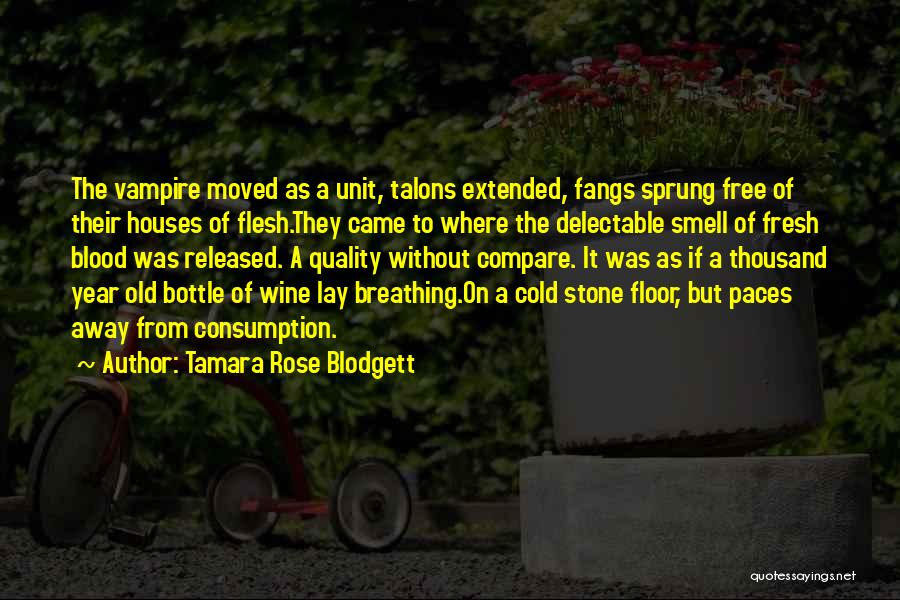 Tamara Rose Blodgett Quotes 1516633