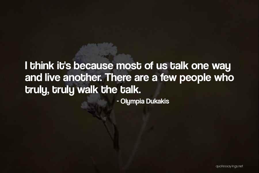 Tamara Rotolo Quotes By Olympia Dukakis Tamara Rotolo Quotes By Olympia Dukakis