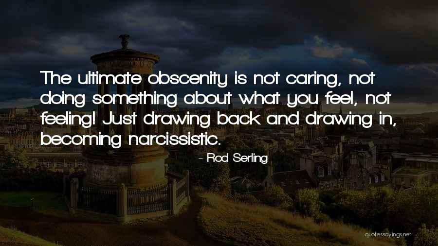 Tamara Rotolo Quotes By Rod Serling Tamara Rotolo Quotes By Rod Serling