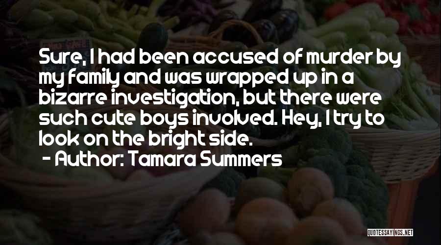 Tamara Summers Quotes 1122654