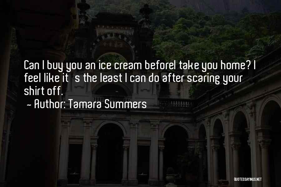Tamara Summers Quotes 178280