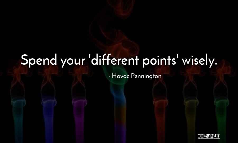 Tamarina Skola Quotes By Havoc Pennington