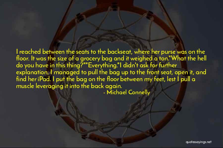 Tamarina Ucionica Quotes By Michael Connelly Tamarina Ucionica Quotes By Michael Connelly