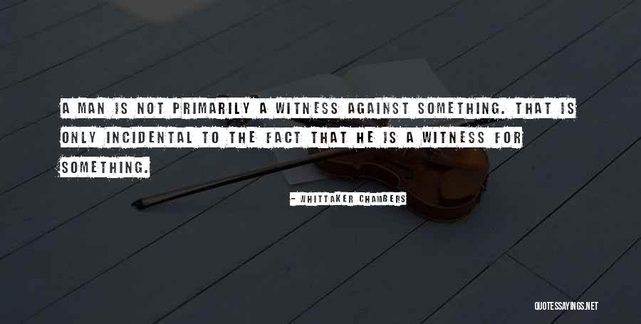 Tamaris Schuhe Quotes By Whittaker Chambers Tamaris Schuhe Quotes By Whittaker Chambers