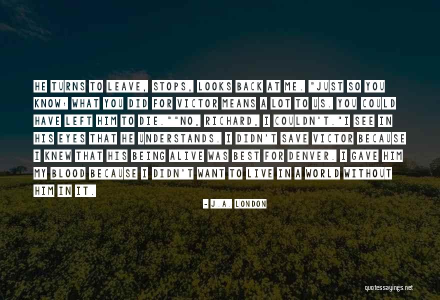 Tamaryn Green Quotes By J.A. London Tamaryn Green Quotes By J.A. London