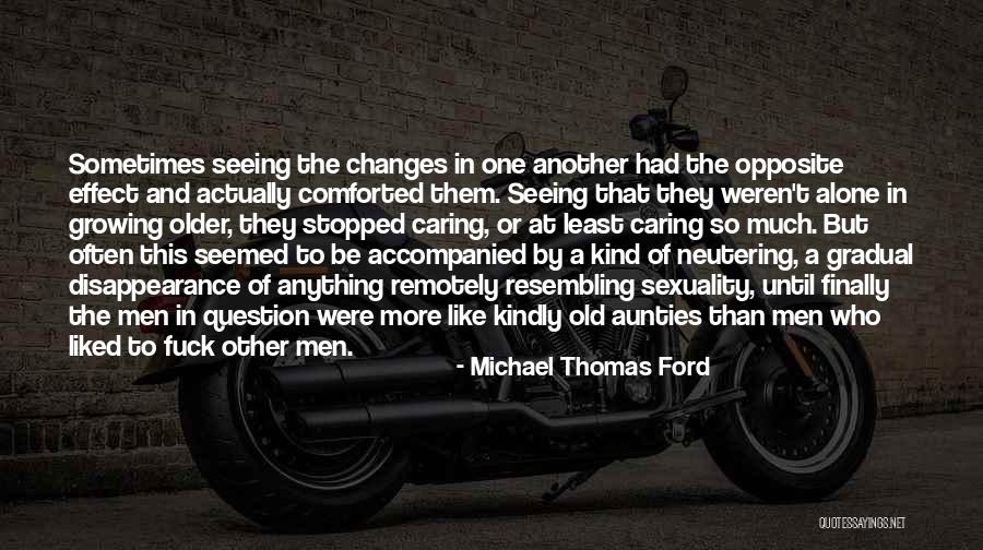 Tamashiro Quotes By Michael Thomas Ford Tamashiro Quotes By Michael Thomas Ford