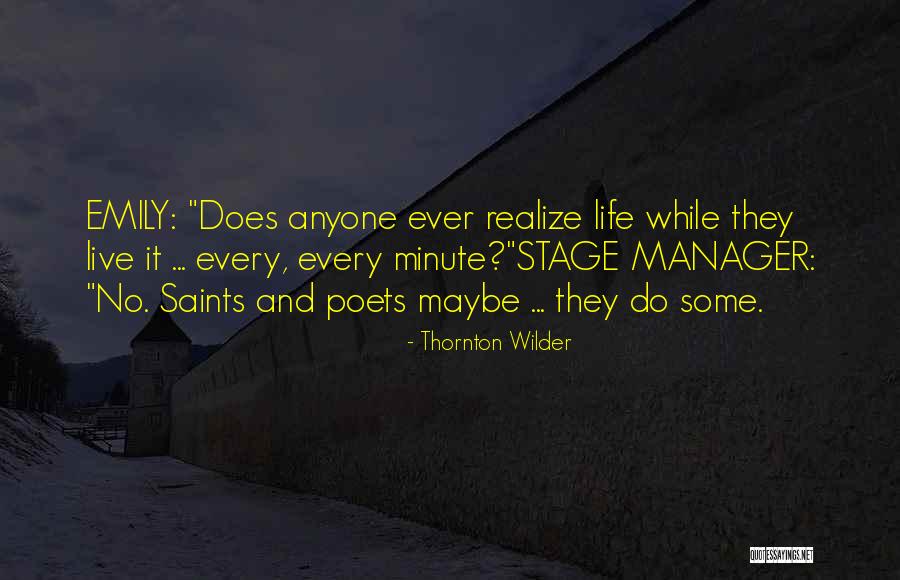 Tamaulipas Noticias Quotes By Thornton Wilder Tamaulipas Noticias Quotes By Thornton Wilder