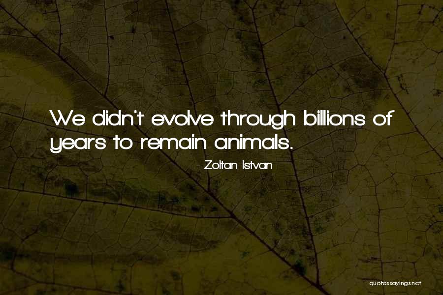 Tamazolin Quotes By Zoltan Istvan Tamazolin Quotes By Zoltan Istvan
