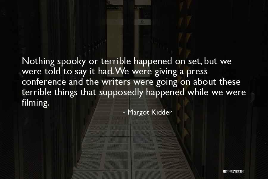 Tambahan Pecahan Quotes By Margot Kidder Tambahan Pecahan Quotes By Margot Kidder