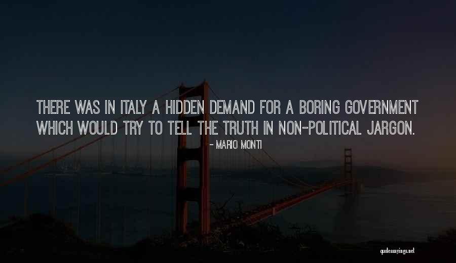 Tambahan Penghasilan Quotes By Mario Monti Tambahan Penghasilan Quotes By Mario Monti