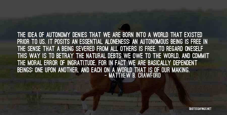 Tambiolo Quotes By Matthew B. Crawford