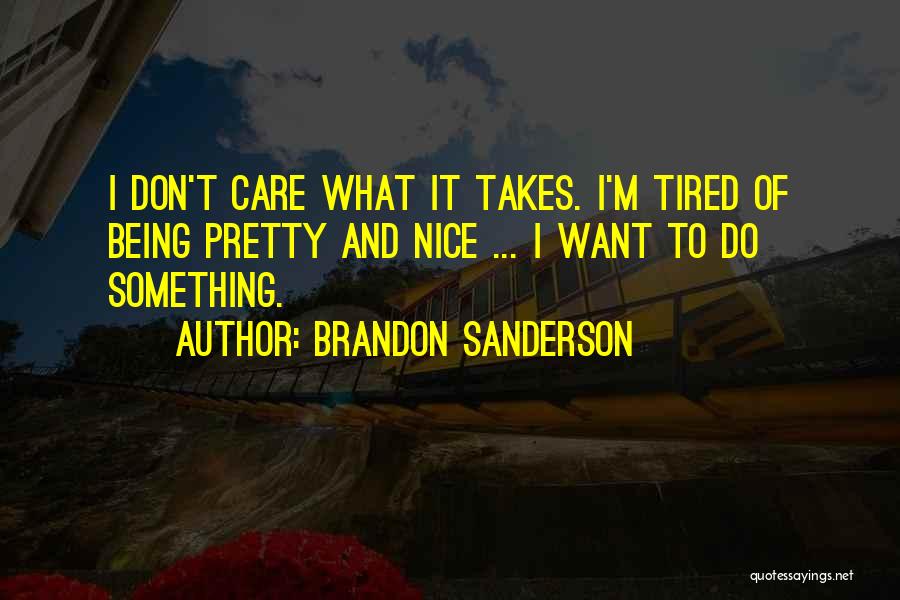 Tambola Number Quotes By Brandon Sanderson