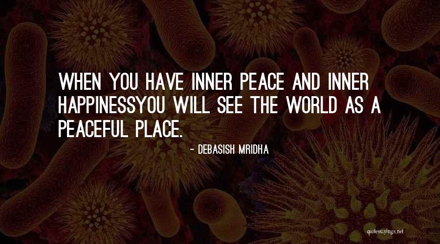 Tambor Urbano Quotes By Debasish Mridha