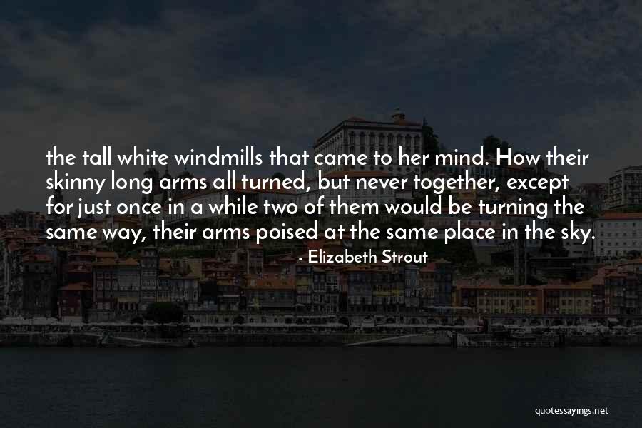 Tamboreros Quotes By Elizabeth Strout Tamboreros Quotes By Elizabeth Strout