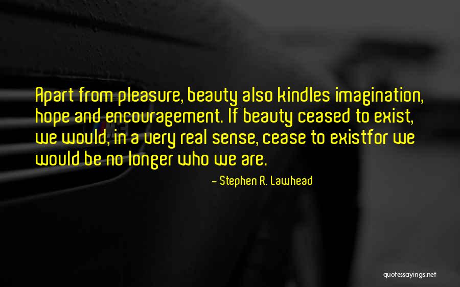 Tambras Magazine Quotes By Stephen R. Lawhead Tambras Magazine Quotes By Stephen R. Lawhead