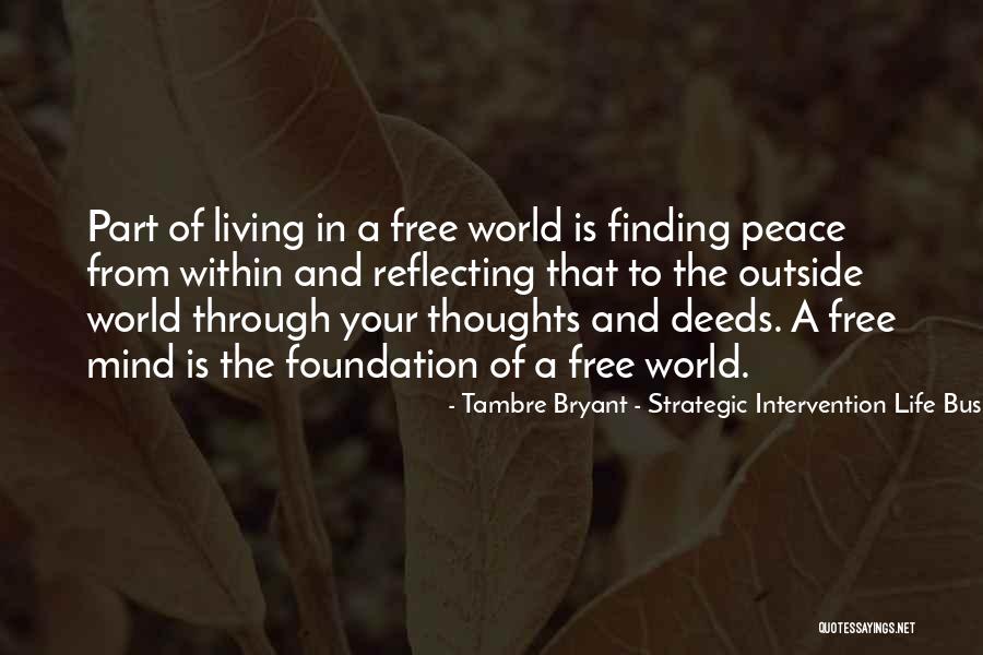 Tambre Bryant - Strategic Intervention Life Business Coach Quotes 1335691