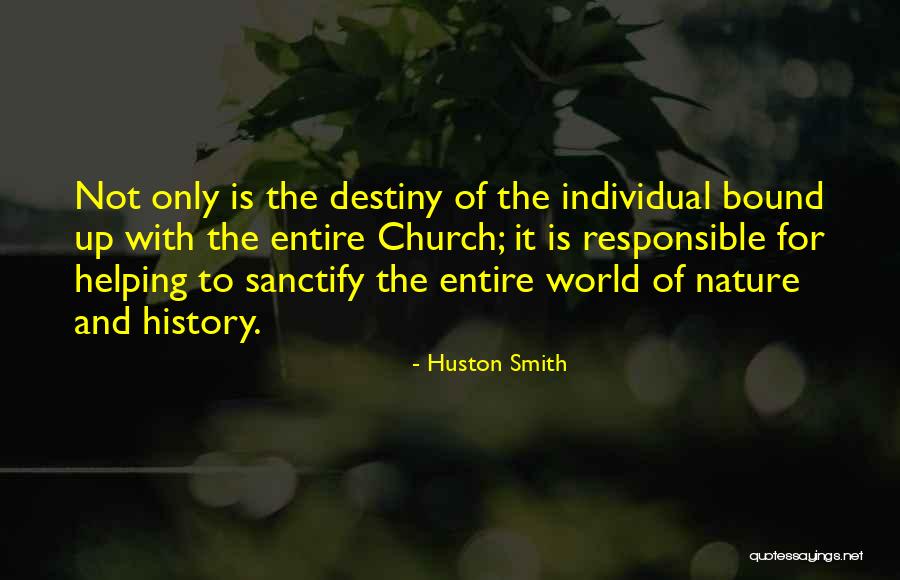 Tambry Brechon Quotes By Huston Smith Tambry Brechon Quotes By Huston Smith