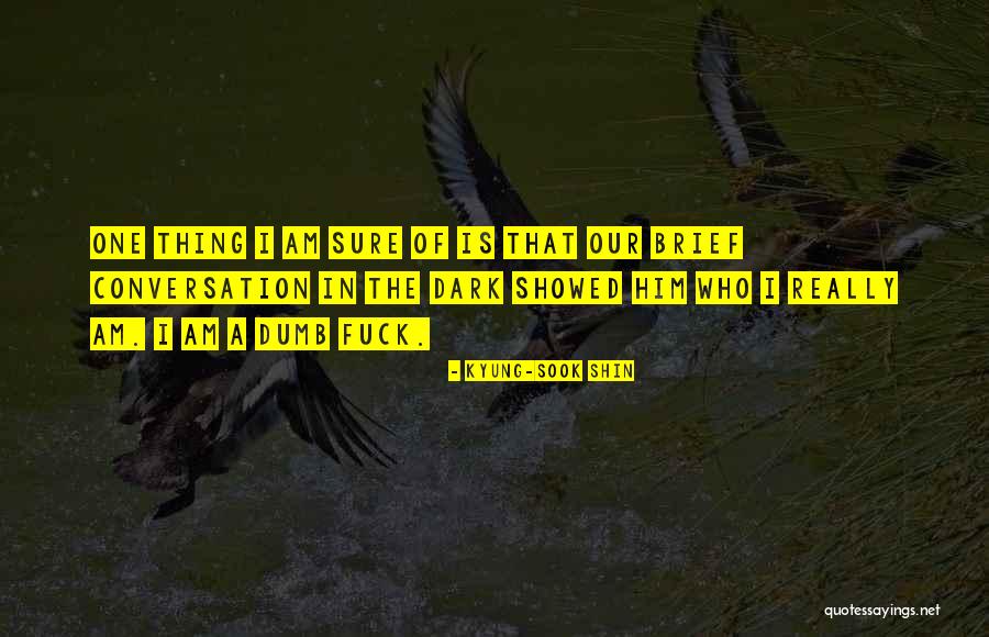 Tambudzai Mackenzie Quotes By Kyung-Sook Shin Tambudzai Mackenzie Quotes By Kyung-Sook Shin