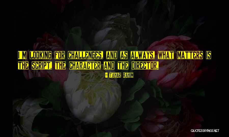 Tamburaske Quotes By Tahar Rahim Tamburaske Quotes By Tahar Rahim