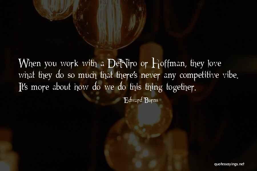 Tamburino Deli Quotes By Edward Burns Tamburino Deli Quotes By Edward Burns