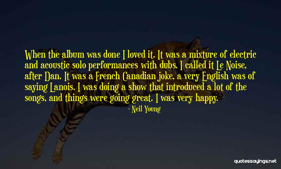Tambwe Na Quotes By Neil Young Tambwe Na Quotes By Neil Young