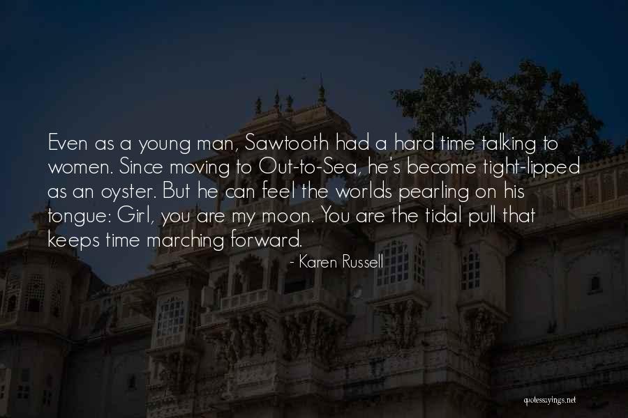 Tamdrin Quotes By Karen Russell Tamdrin Quotes By Karen Russell