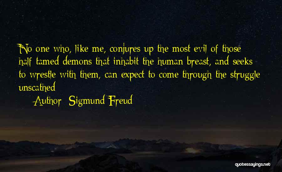 Tamed Quotes By Sigmund Freud