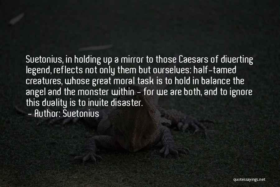 Tamed Quotes By Suetonius