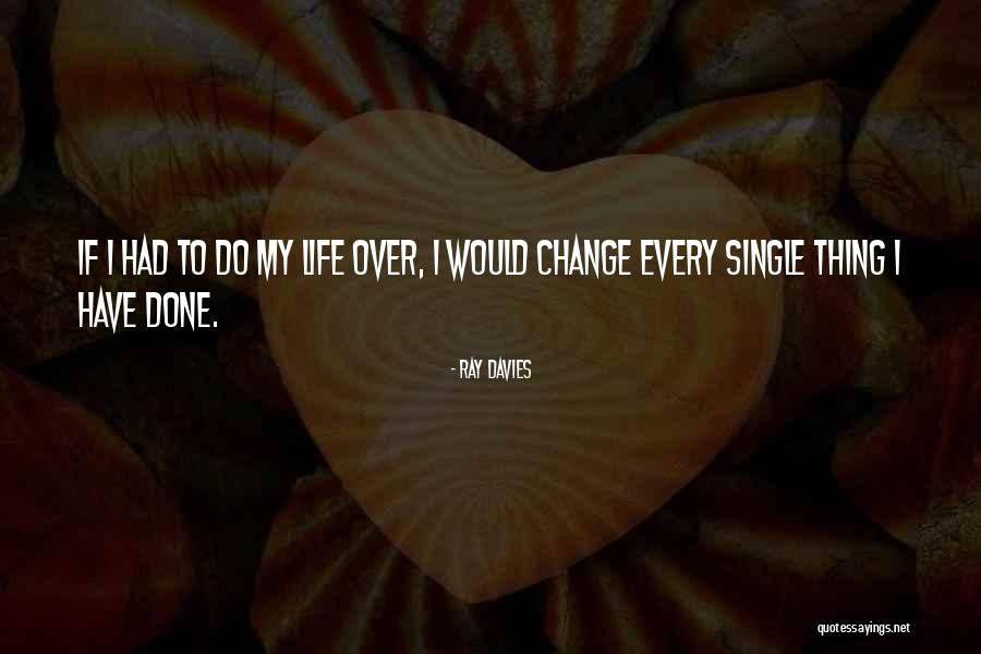Tameem Group Quotes By Ray Davies Tameem Group Quotes By Ray Davies