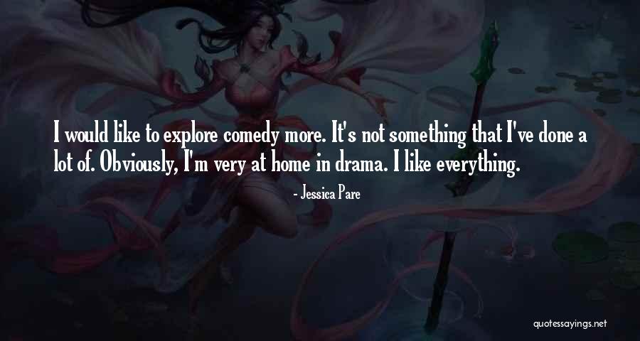 Tameichi Quotes By Jessica Pare Tameichi Quotes By Jessica Pare