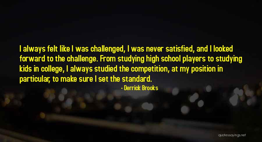 Tamekia Taylor Quotes By Derrick Brooks Tamekia Taylor Quotes By Derrick Brooks