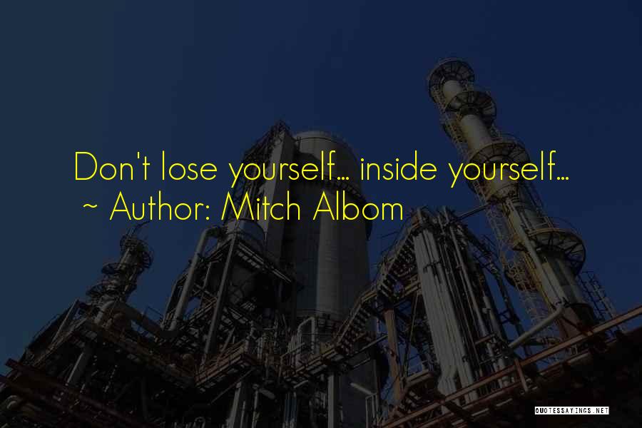 Tamely Tyson Quotes By Mitch Albom