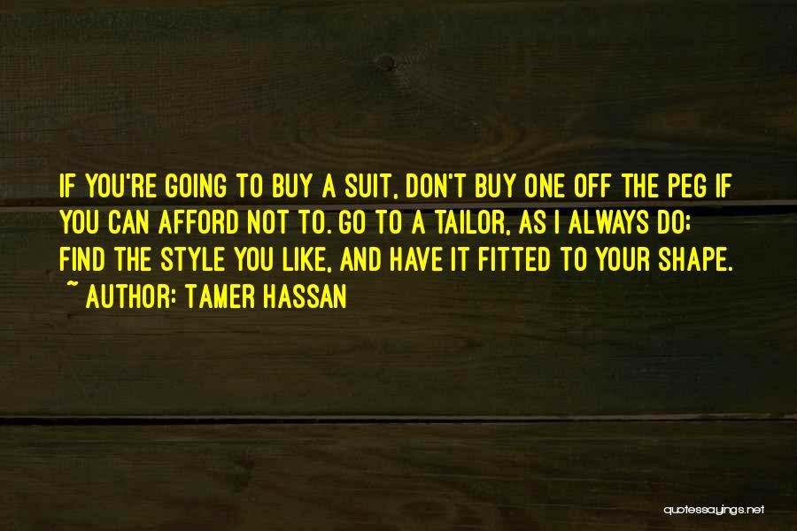 Tamer Hassan Quotes 2082641