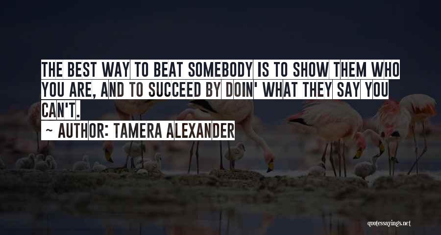 Tamera Alexander Quotes 1512321