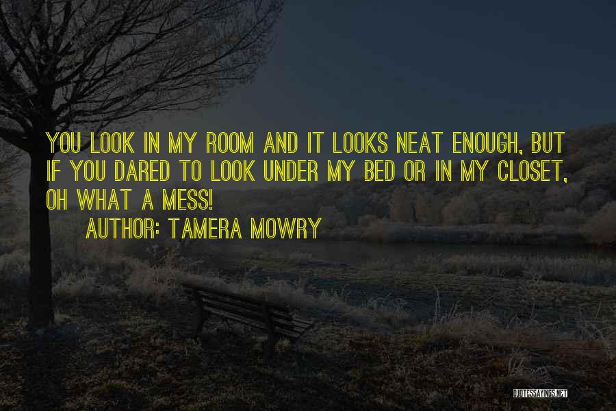 Tamera Mowry Quotes 1358591