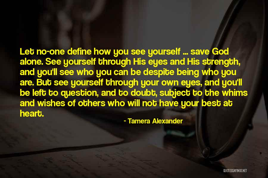 Tamera Quotes By Tamera Alexander Tamera Quotes By Tamera Alexander