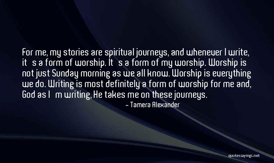 Tamera Quotes By Tamera Alexander