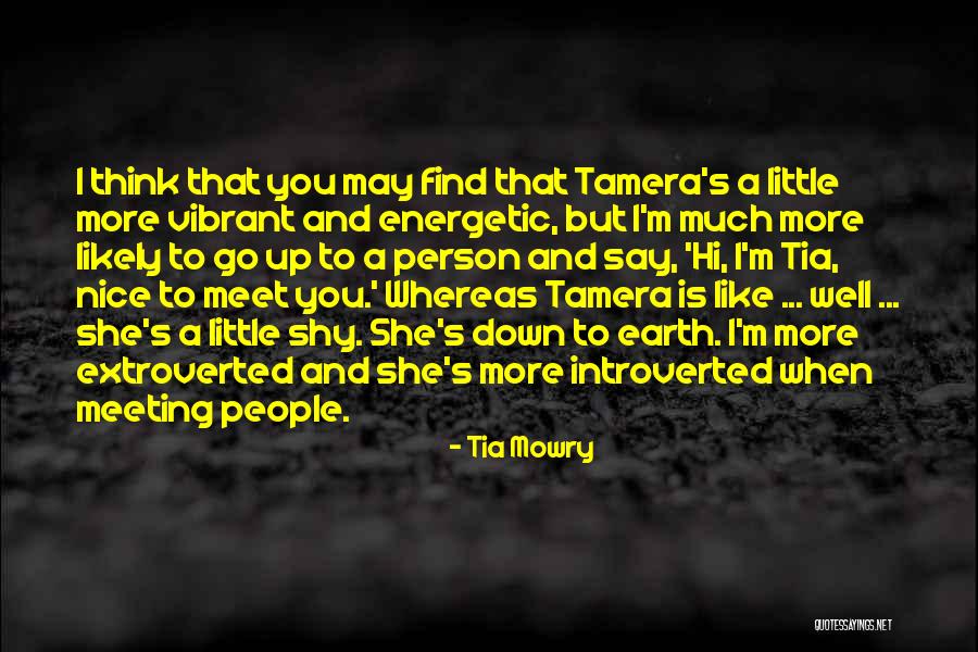 Tamera Quotes By Tia Mowry