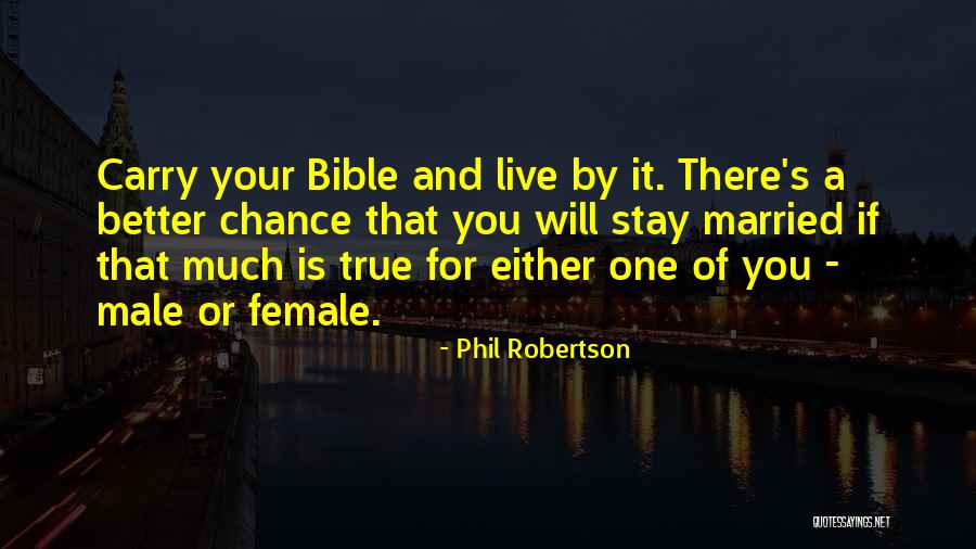 Tamesha Morris Quotes By Phil Robertson Tamesha Morris Quotes By Phil Robertson
