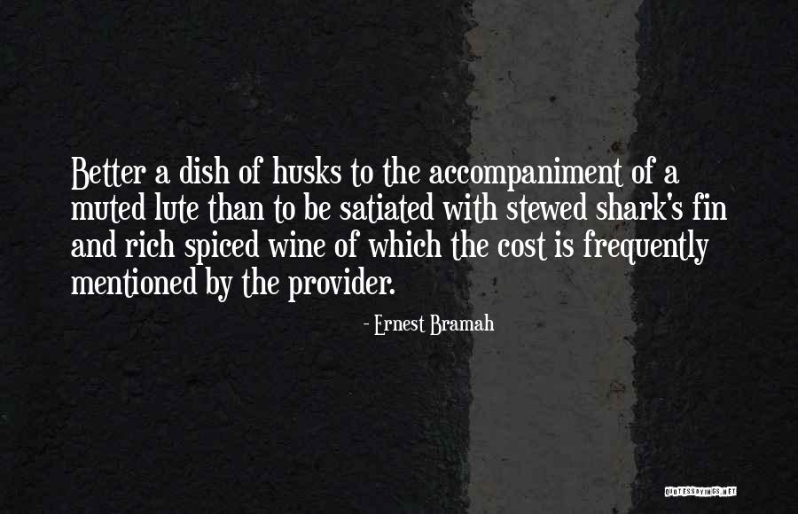 Tamest Quotes By Ernest Bramah Tamest Quotes By Ernest Bramah