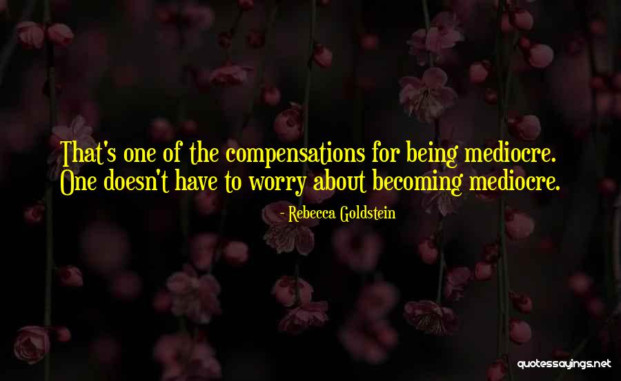 Tametsi Quotes By Rebecca Goldstein Tametsi Quotes By Rebecca Goldstein