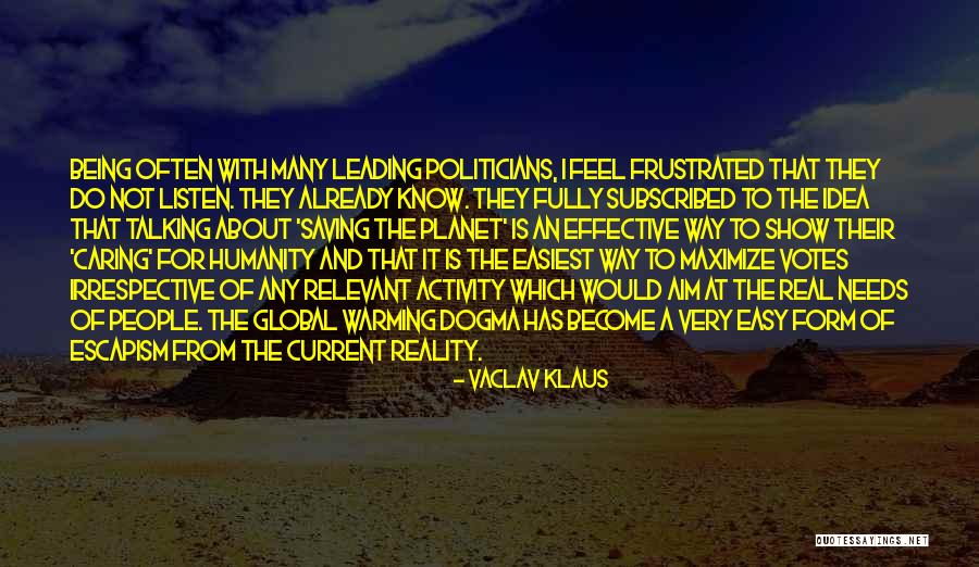 Tamhankar Madhura Quotes By Vaclav Klaus Tamhankar Madhura Quotes By Vaclav Klaus