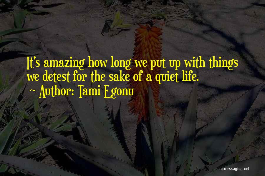 Tami Egonu Quotes 889136