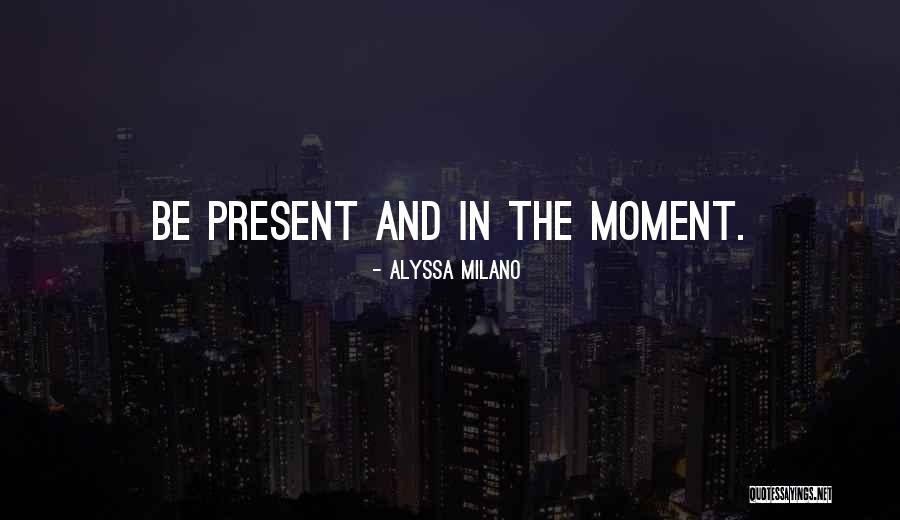 Tamigi Sky Quotes By Alyssa Milano Tamigi Sky Quotes By Alyssa Milano