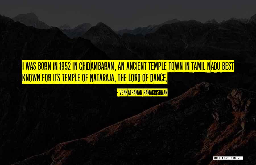 Tamil Nadu Quotes By Venkatraman Ramakrishnan